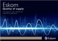 Causes, Effects and Solutions for Poor Electrical Quality of Supply in Power Systems
