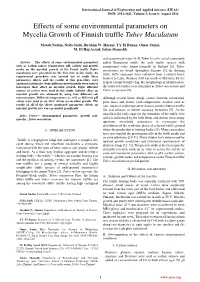Effects of Some Environmental Parameters on Mycelia Growth of Finnish Truffle Tuber Maculatum