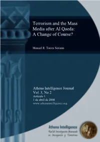 Terrorism and the Mass Media After Al Qaeda: a Change of Course?