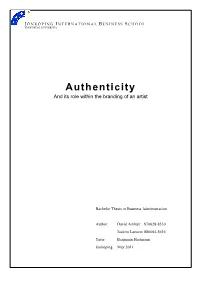 Authenticity and Its Role Within the Branding of an Artist
