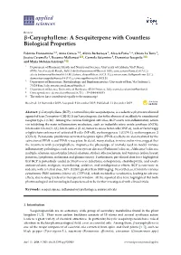 Β-Caryophyllene: a Sesquiterpene with Countless Biological Properties