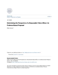 Determining the Perspective of a Reasonable Police Officer: an Evidence-Based Proposal