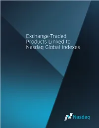 Exchange-Traded Products Linked to Nasdaq Global Indexes 2