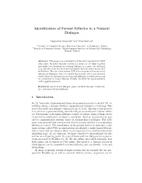 Identification of Formal Fallacies in a Natural Dialogue
