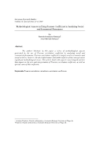 Methodological Aspects in Using Pearson Coefficient in Analyzing Social and Economical Phenomena