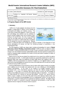 World Premier International Research Center Initiative (WPI) Executive Summary (For Final Evaluation)