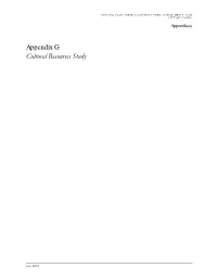 Appendix G. Cultural Resource Study