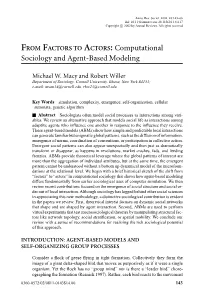 FROM FACTORS to ACTORS: Computational Sociology and Agent-Based Modeling