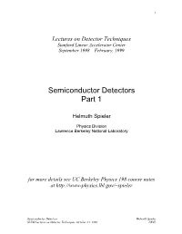 Semiconductor Detectors Part 1