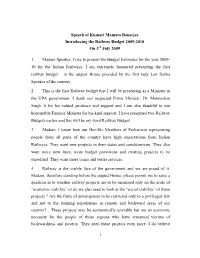 Speech of Kumari Mamata Banerjee Introducing the Railway Budget 2009-2010 on 3Rd July 2009
