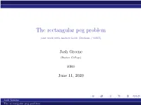The Rectangular Peg Problem