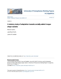 A Mimicry Study of Adaptation Towards Socially-Salient Tongue Shape Variants