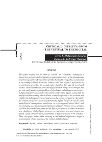 CRITICAL DIGITALITY: from the VIRTUAL to the DIGITAL Jorge F