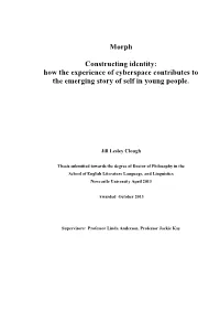 How the Experience of Cyberspace Contributes to the Emerging Story of Self in Young People