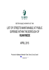 List of Streets Maintainable at Public Expense Within the Borough of Runnymede