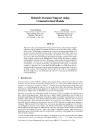 Reliable Decision Support Using Counterfactual Models