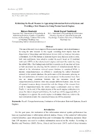 Rethinking the Recall Measure in Appraising Information Retrieval Systems and Providing a New Measure by Using Persian Search Engines