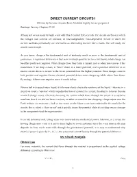 DIRECT CURRENT CIRCUITS I [Written by Suzanne Amador Kane; Modified Slightly for Our Purposes.] Readings: Serway, Chapters 27–28