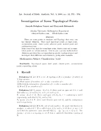 Investigation of Some Topological Points