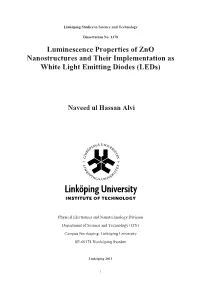 Luminescence Properties of Zno Nanostructures and Their Implementation As White Light Emitting Diodes (Leds)