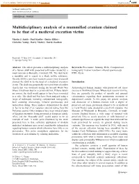 Multidisciplinary Analysis of a Mummified Cranium Claimed to Be That of a Medieval Execution Victim