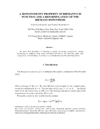 A Monotonicity Property of Riemann's Xi Function and a Reformulation of the Riemann Hypothesis