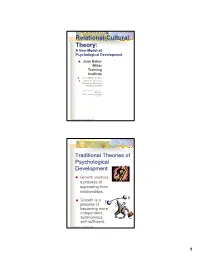 Introducing Relational-Cultural Theory: a New Model of Psychological Development