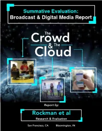 The Crowd & the Cloud Broadcast & Digital Media Summative
