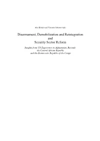 Disarmament, Demobilization and Reintegration and Security Sector Reform