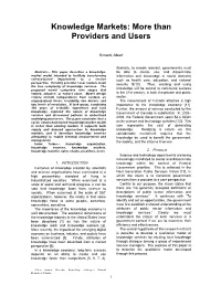 Knowledge Markets: More Than Providers and Users