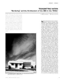 Transmitting Nation “Bordering” and the Architecture of the CBC in the 1930S1
