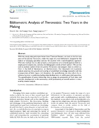 Bibliometric Analysis of Theranostics: Two Years in the Making Don N