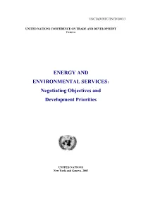 ENERGY and ENVIRONMENTAL SERVICES: Negotiating Objectives and Development Priorities