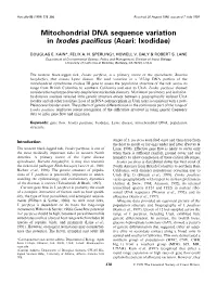 Mitochondrial DNA Sequence Variation in Ixodes Paci®Cus (Acari: Ixodidae)