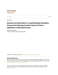 Evaluation and Optimization of a Liquid-Sampling Atmospheric Pressure Glow Discharge Ionization Source for Diverse Applications in Mass Spectrometry