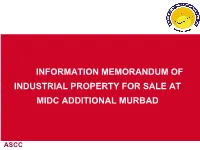 Information Memorandum of Industrial Property for Sale at Midc Additional Murbad