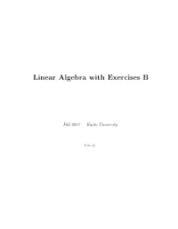 Linear Algebra with Exercises B