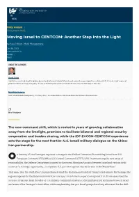 Moving Israel to CENTCOM: Another Step Into the Light by Assaf Orion, Mark Montgomery