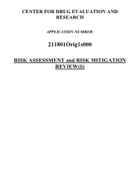 RISK ASSESSMENT and RISK MITIGATION REVIEW(S)
