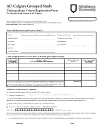 AU-Calgary Grouped Study Undergraduate Course Registration Form for Grouped Study Courses at AU-Calgary