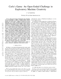 Carle's Game: an Open-Ended Challenge in Exploratory Machine