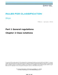 DNVGL-RU-SHIP Pt.1 Ch.2 Class Notations