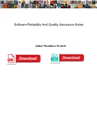 Software Reliability and Quality Assurance Notes