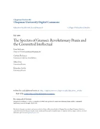 The Specters of Gramsci: Revolutionary Praxis and the Committed Intellectual