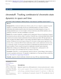 Tracking Combinatorial Chromatin State Dynamics in Space and Time