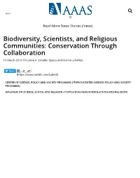 Biodiversity, Scientists, and Religious Communities: Conservation Through Collaboration 10 March 2016 Christine A