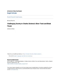 Challenging Society in Charles Dickens's Oliver Twist and Bleak House