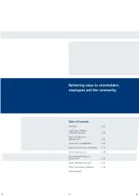 Delivering Value to Shareholders, Employees and the Community