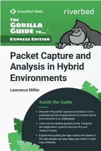 Packet Capture and Analysis in Hybrid Environments