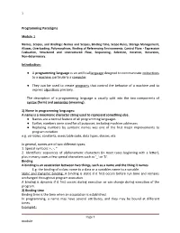 Programming Paradigms Introduction: a Programming Language Is An